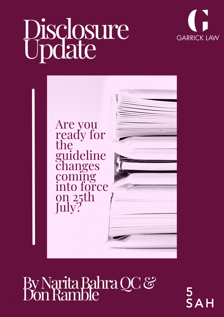 Disclosure update: Attorney General’s Guidelines on Disclosure 2022